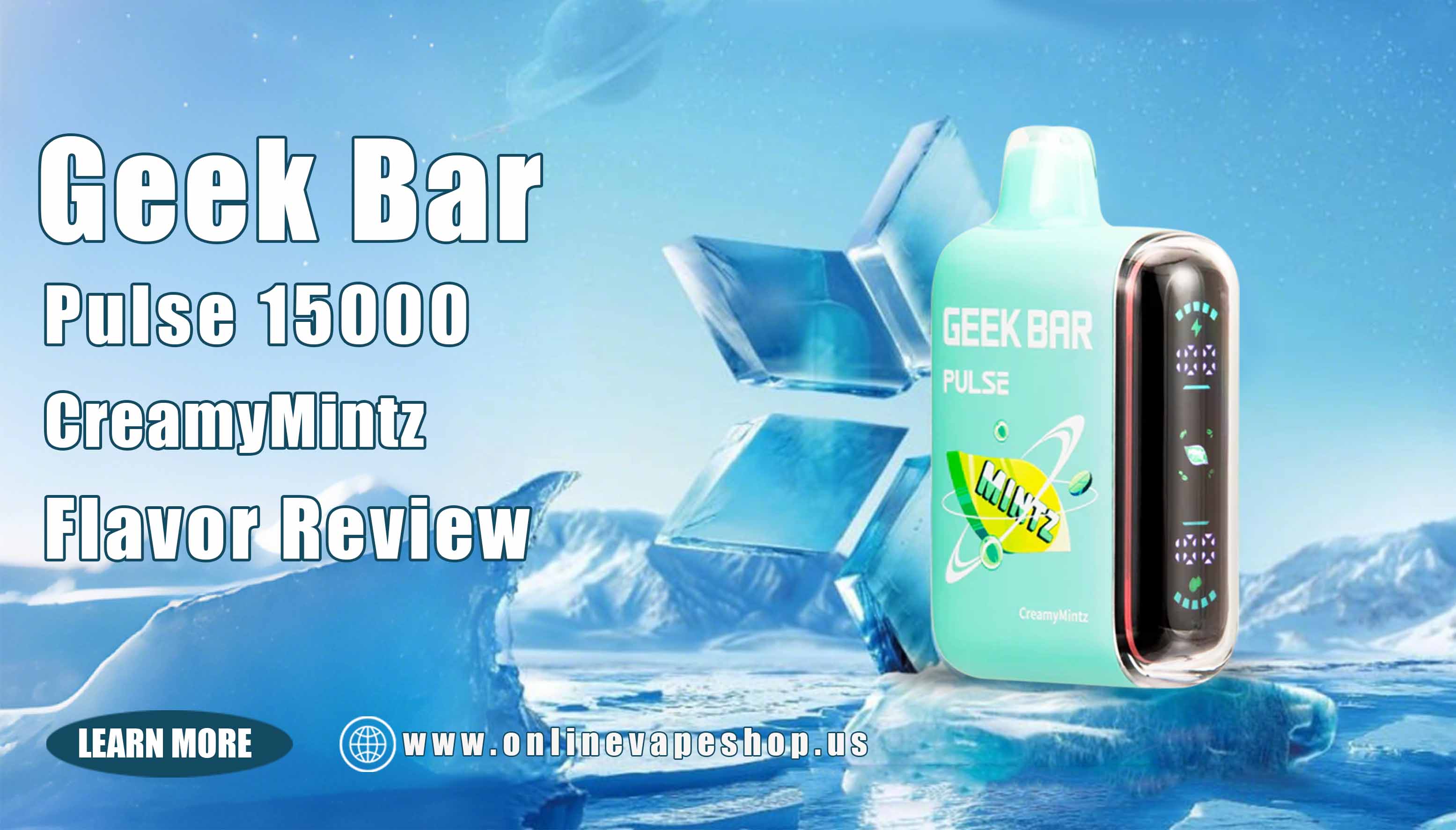 CreamyMintz Geek Bar Pulse 15000 Review