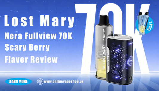 Scary Berry Lost Mary Nera Fullview 70K Review