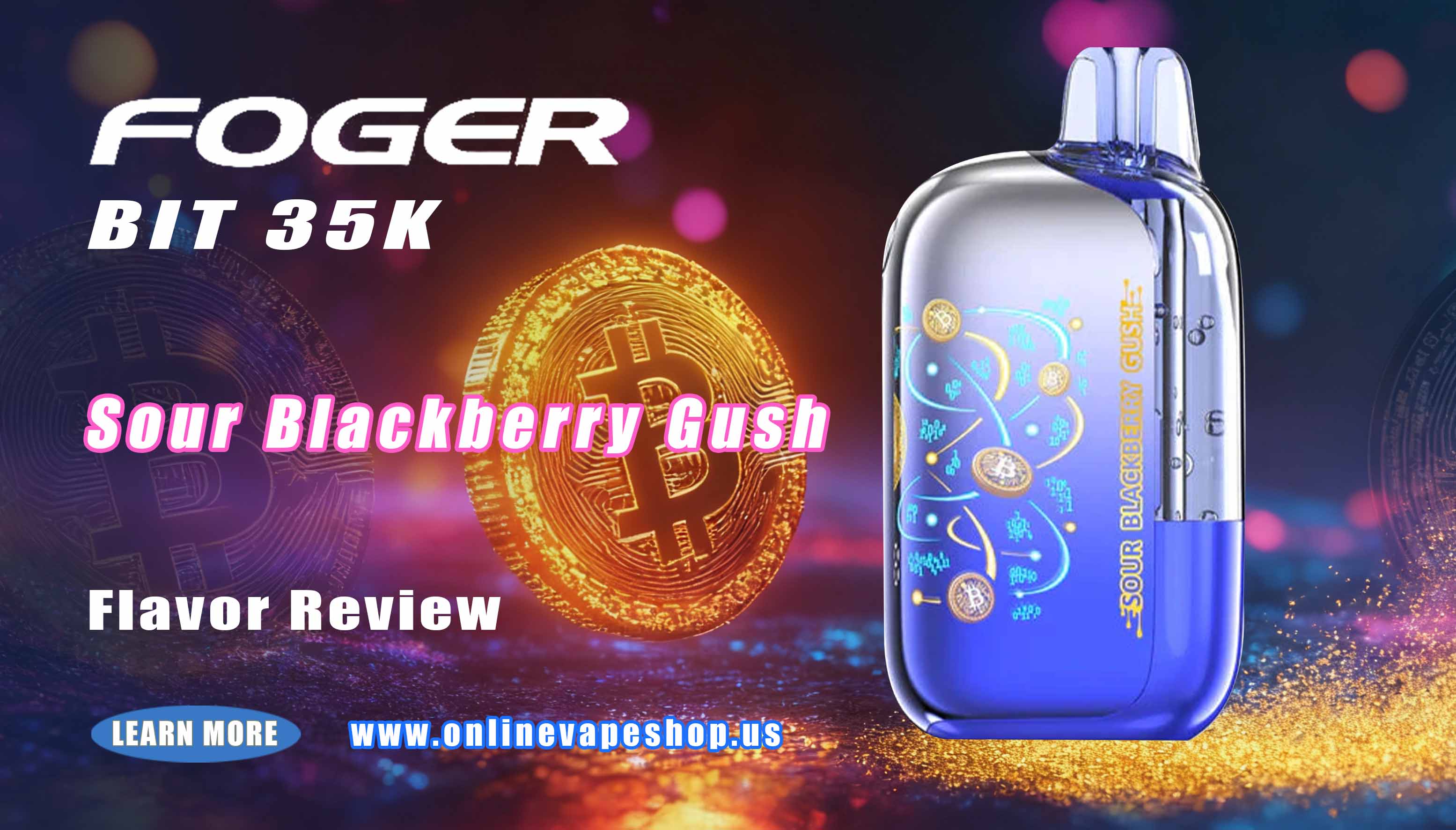 Sour Blackberry Gush Foger Bit 35K Review