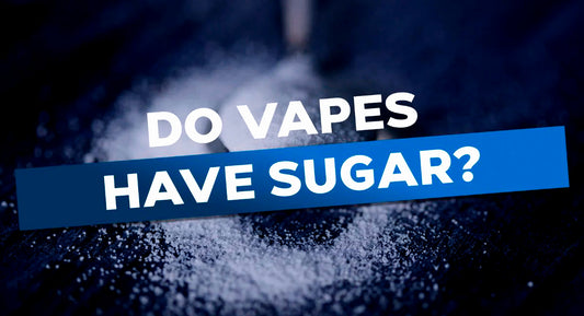 Sugar Shock: Do Vapes Contain Sugar?