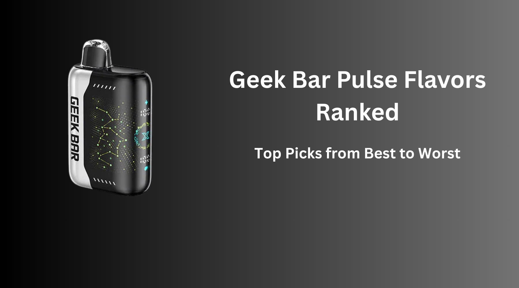 Geek Bar Pulse Flavors Ranked: Top Picks from Best to Worst - Black Coral